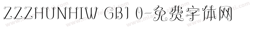 ZZZHUNHIW GB1 0字体转换